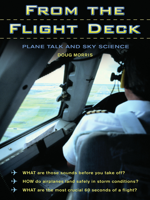 Title details for From the Flight Deck by Doug Morris - Available